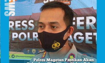 Polres Magetan Pastikan Akan Bubarkan JIka Warga Nekat Gelar Pesta Tahun Baru.